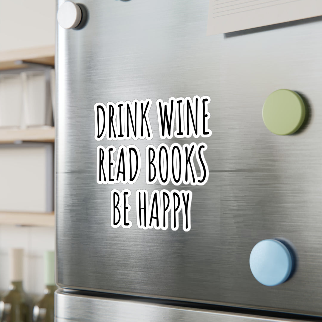 Drink Wine Read Kiss-Cut Vinyl Decals