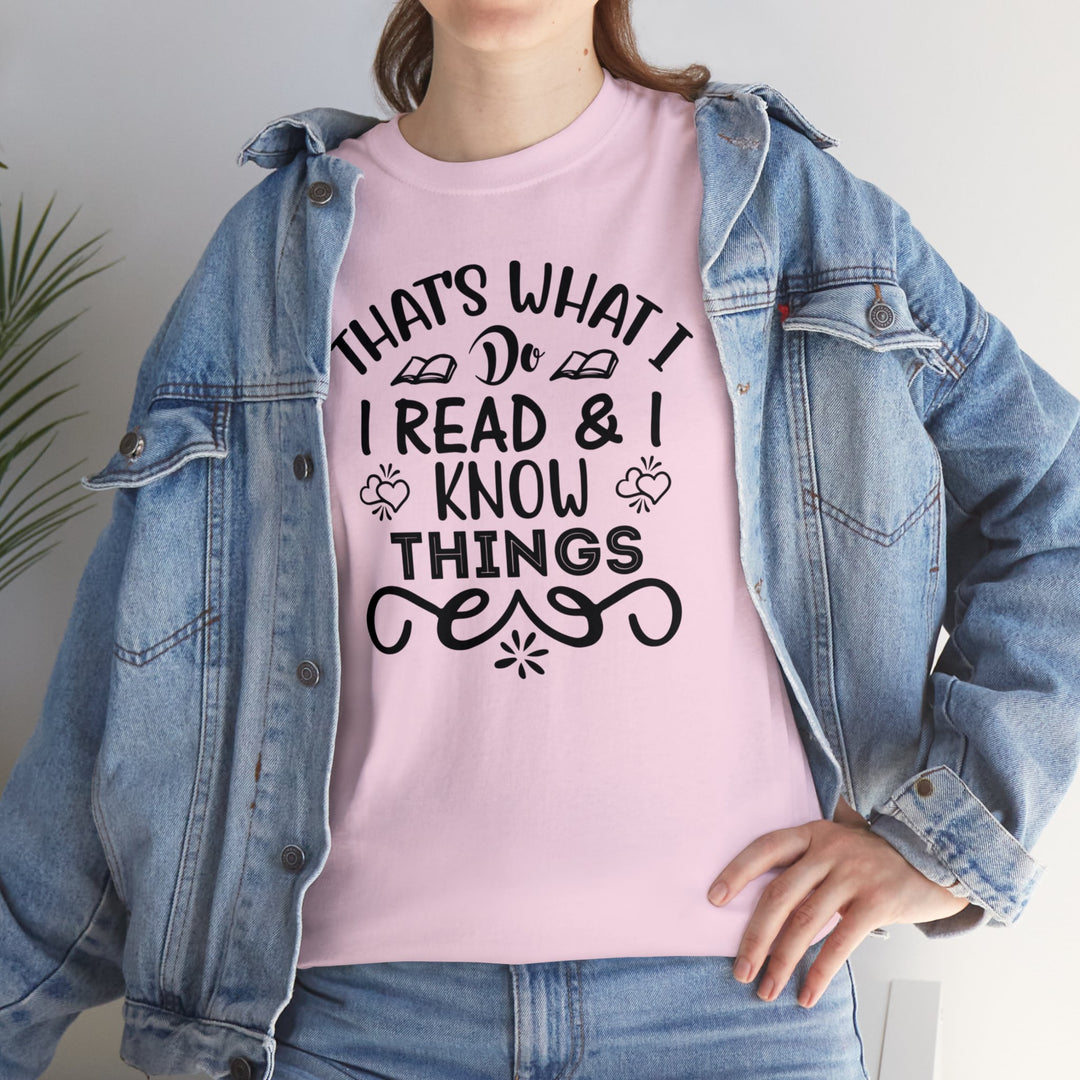 I read and I know things