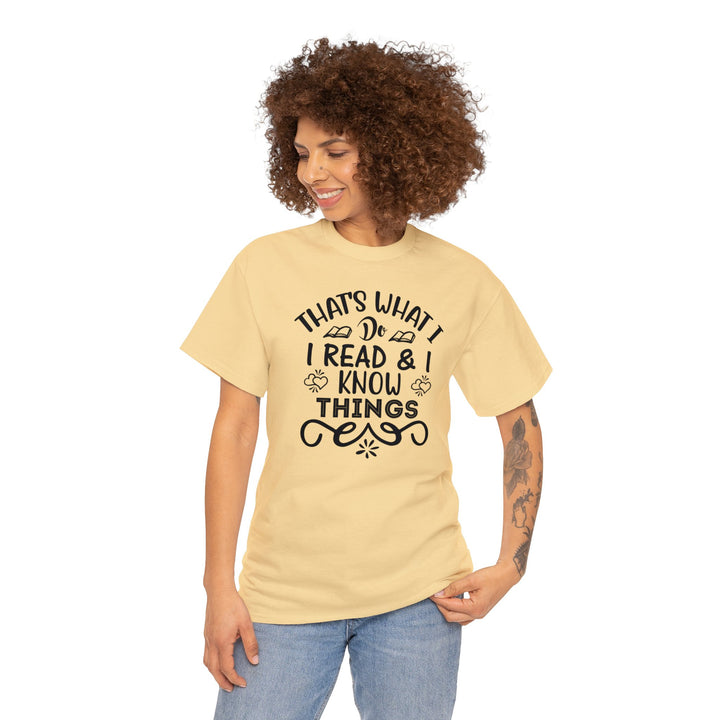 I read and I know things