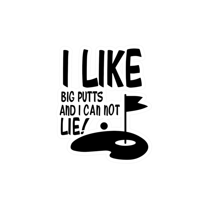 I Like Big Puts Kiss-Cut Vinyl Decals