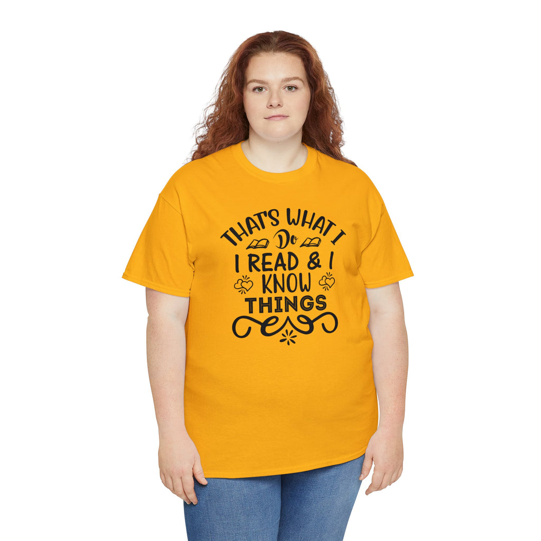 I read and I know things