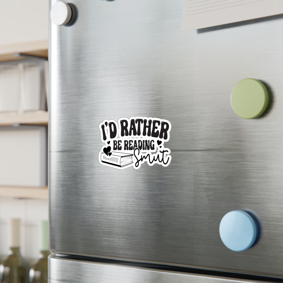 Rather Be Reading Smut Kiss-Cut Vinyl Decals