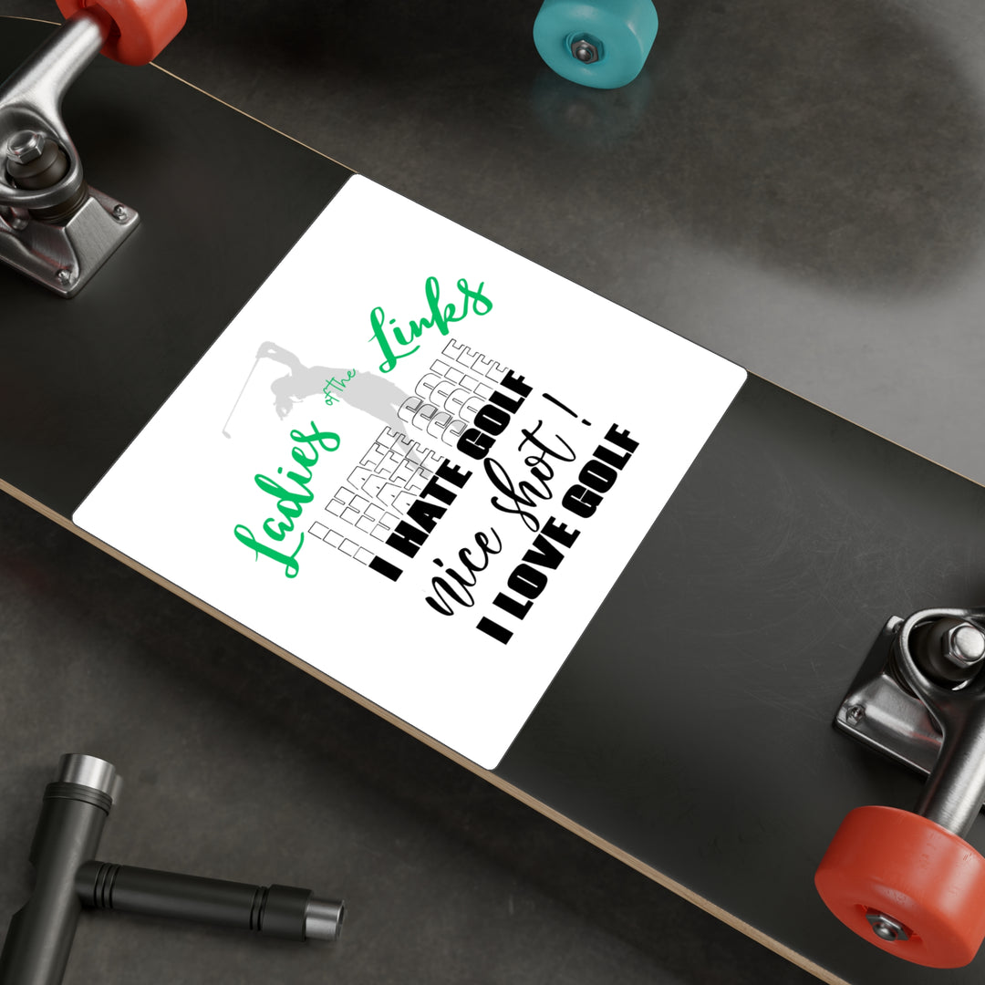 I Hate Golf I Love Golf Kiss-Cut Vinyl Decals