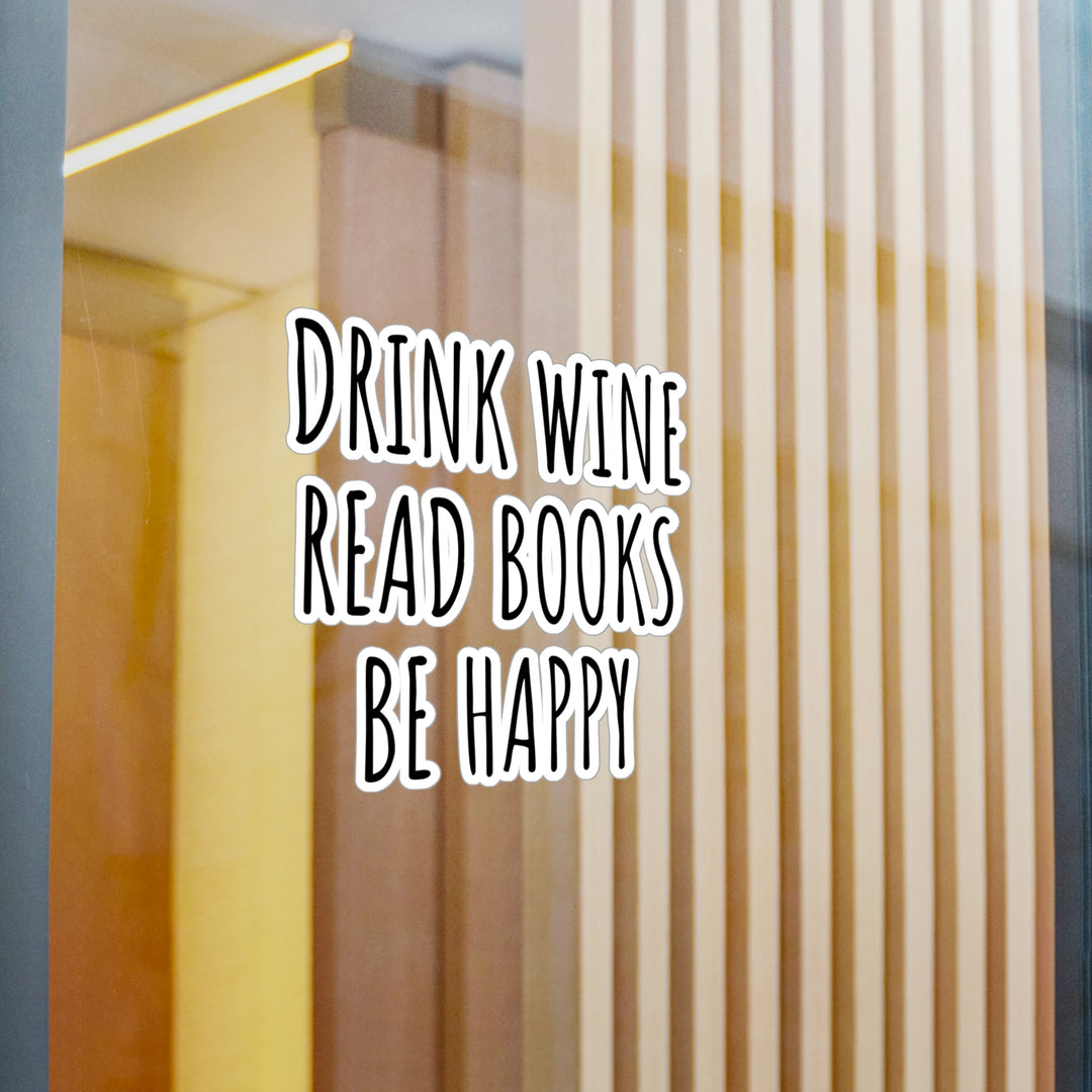 Drink Wine Read Kiss-Cut Vinyl Decals