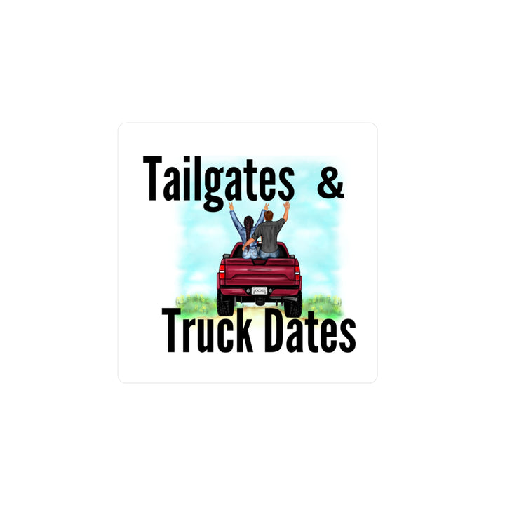 Tailgates & Truck Dates Kiss-Cut Vinyl Decals