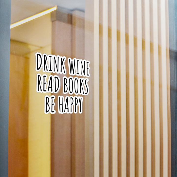 Drink Wine Read Kiss-Cut Vinyl Decals