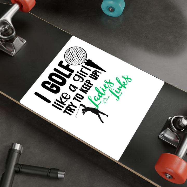 Golf Like A Girl Kiss-Cut Vinyl Decals