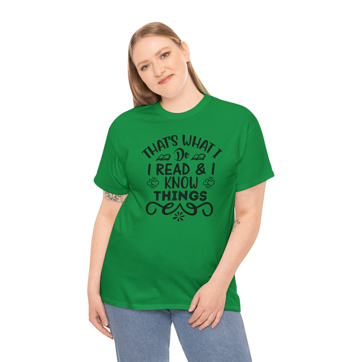 I read and I know things