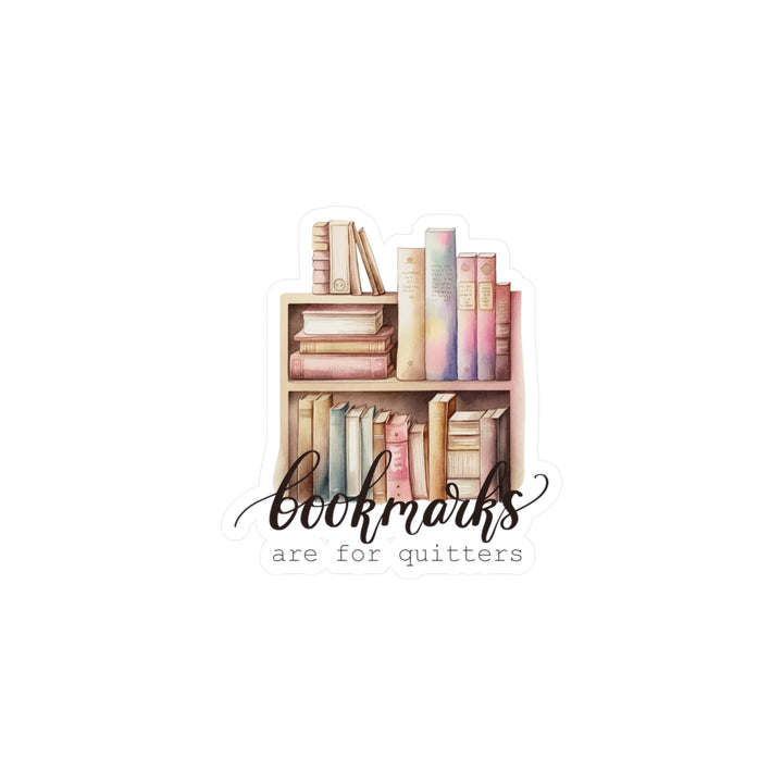 Bookmarks Quitters Kiss-Cut Vinyl Decals