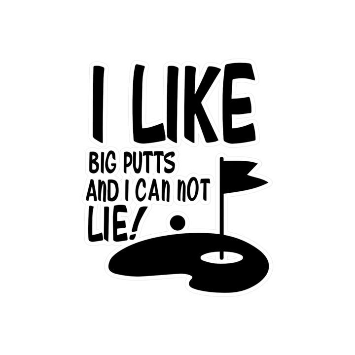 I Like Big Puts Kiss-Cut Vinyl Decals