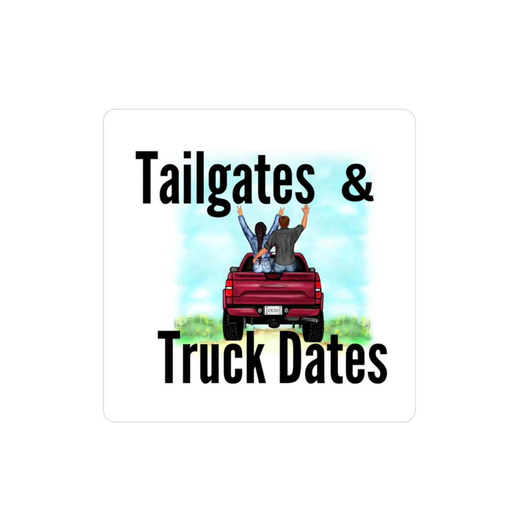 Tailgates & Truck Dates Kiss-Cut Vinyl Decals