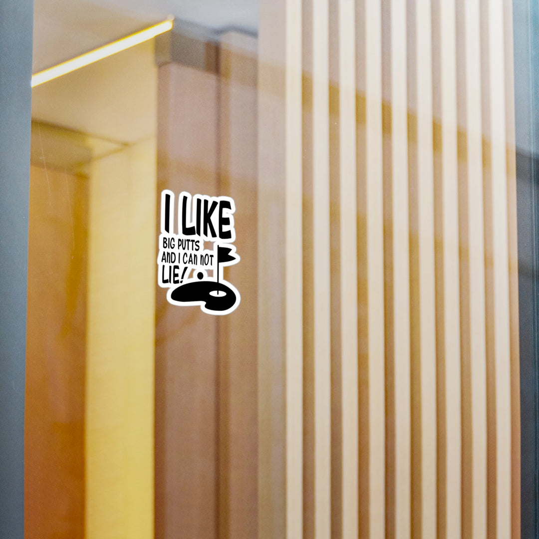 I Like Big Puts Kiss-Cut Vinyl Decals