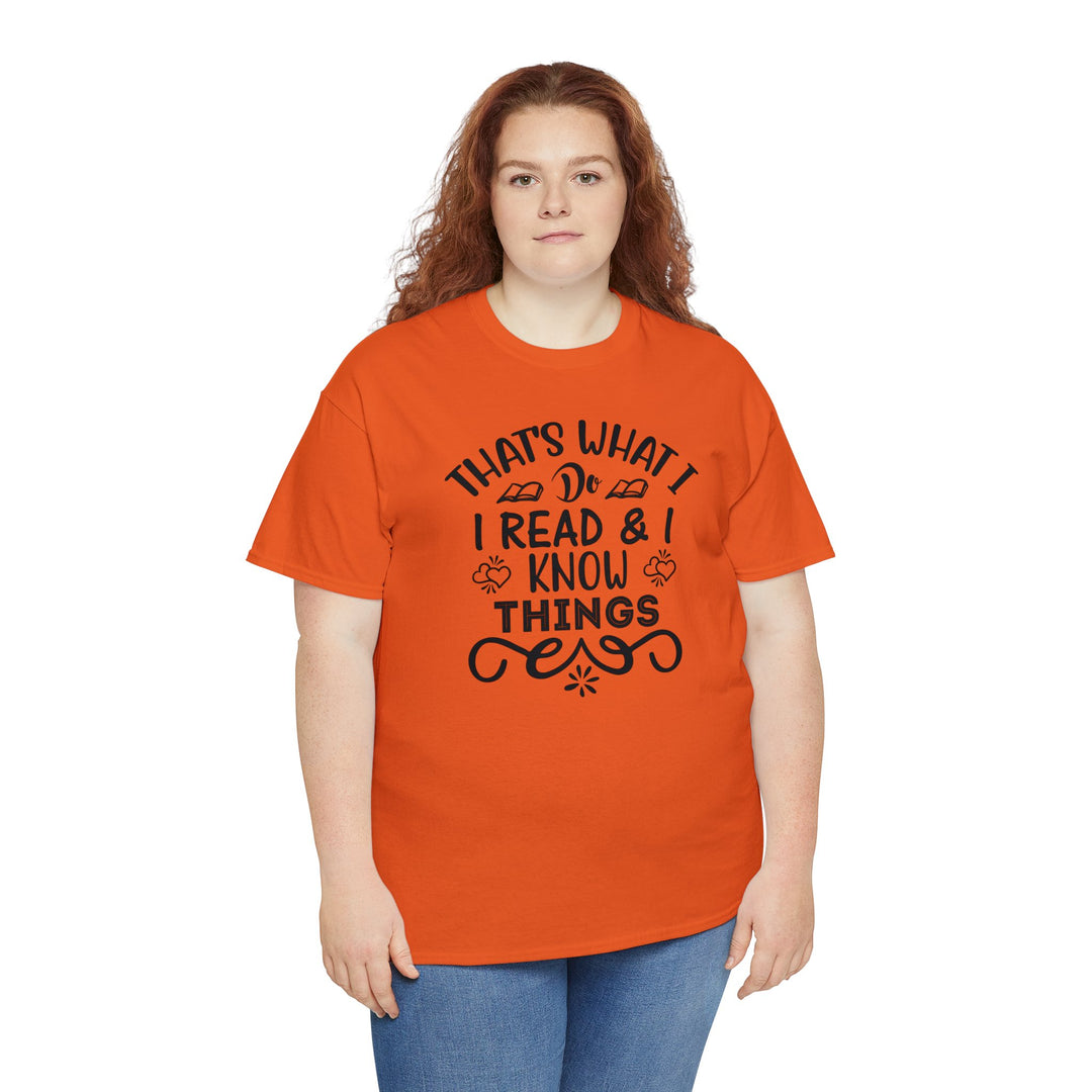 I read and I know things