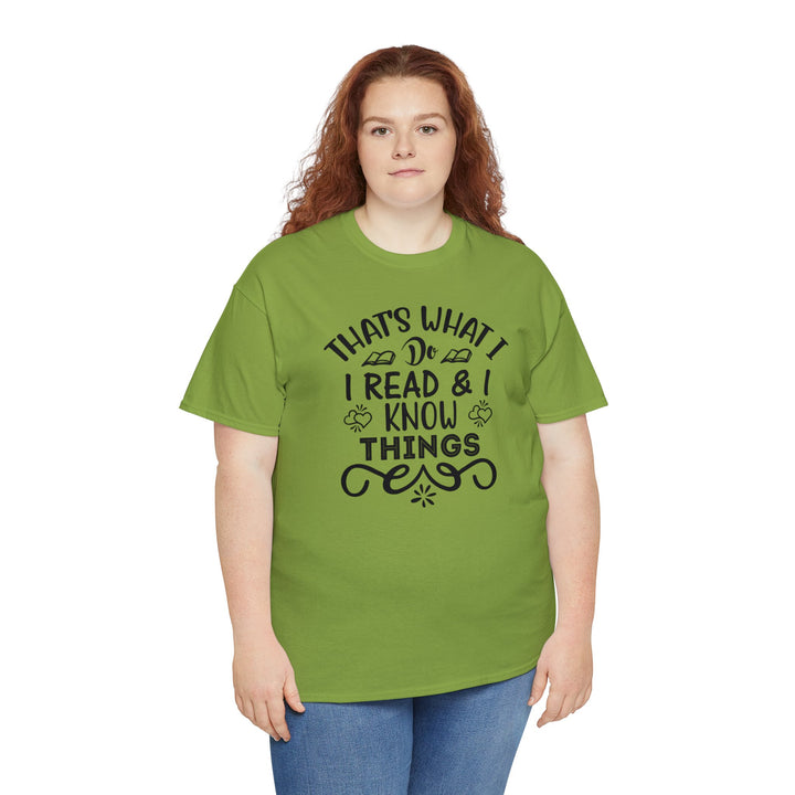 I read and I know things