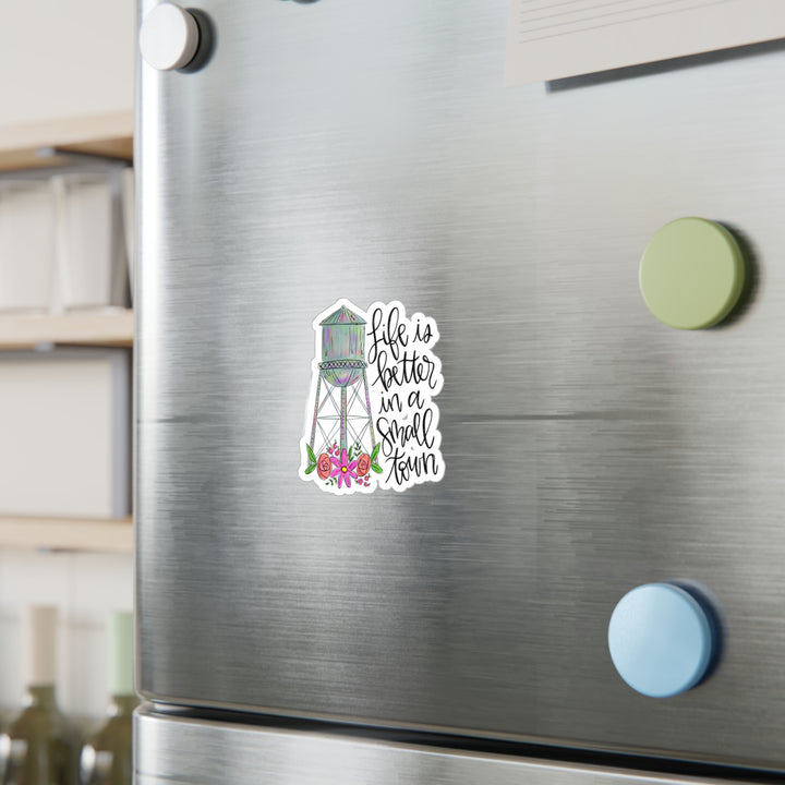 Life is Better In a Small Town Kiss-Cut Vinyl Decals