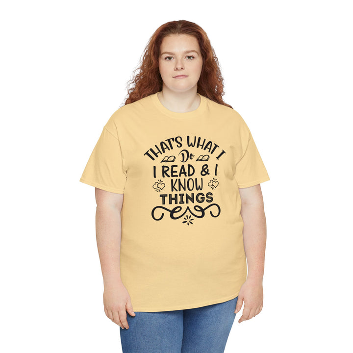 I read and I know things