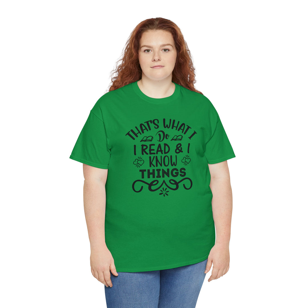 I read and I know things