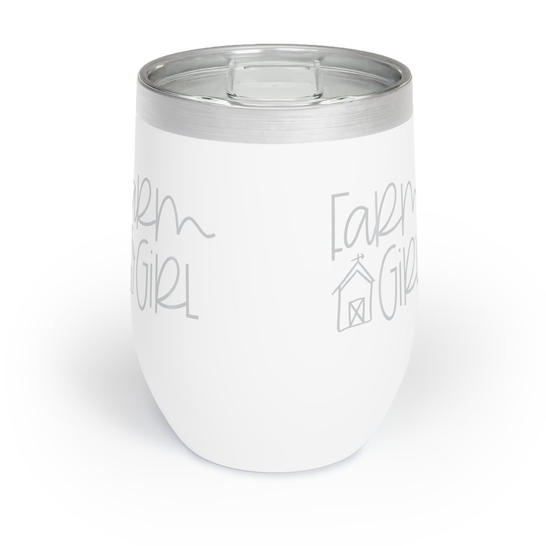 Farm Girl White Chill Wine Tumbler