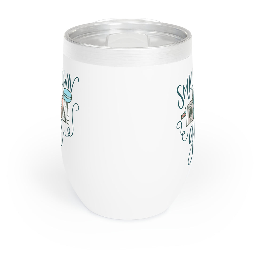 Small Town Girl White Chill Wine Tumbler