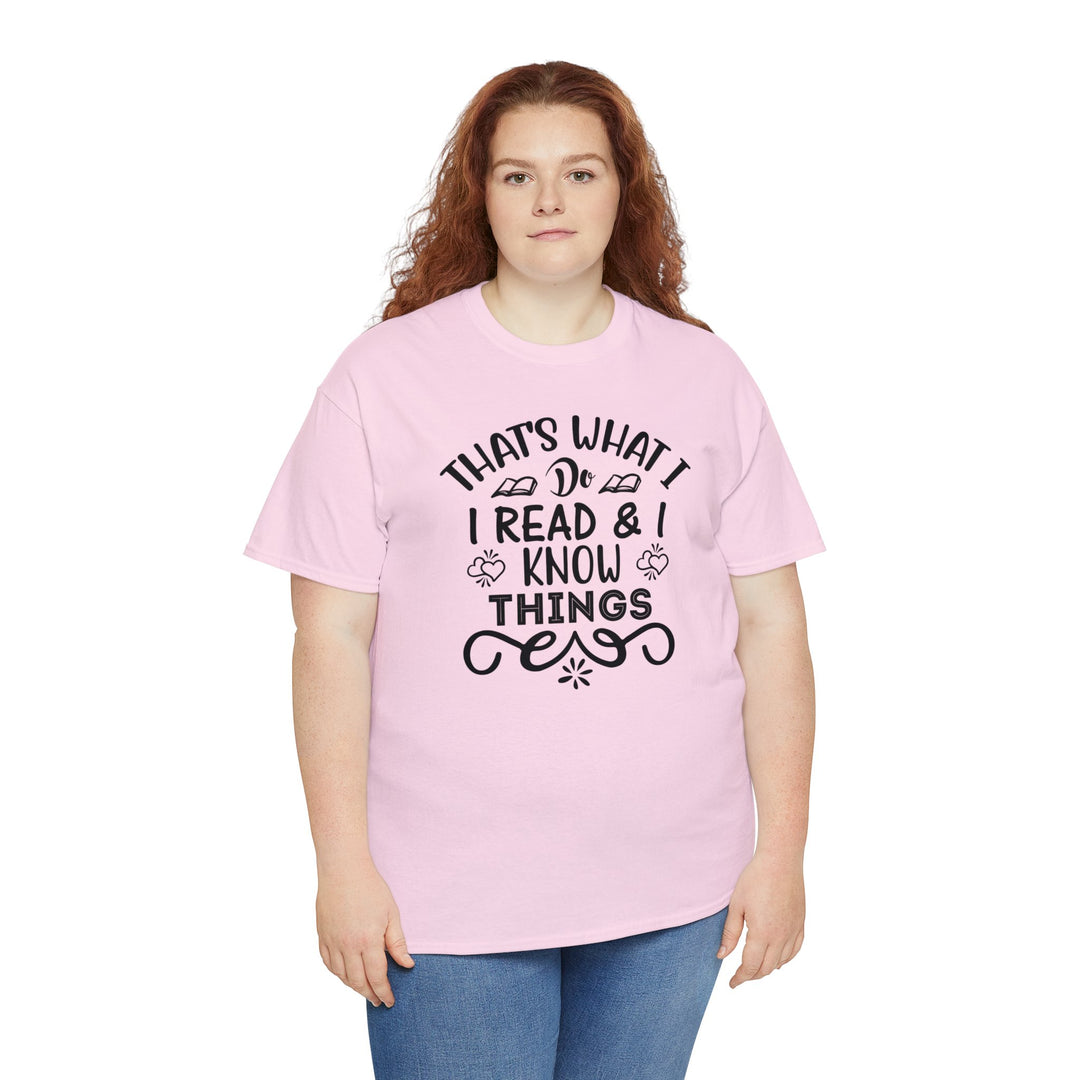 I read and I know things
