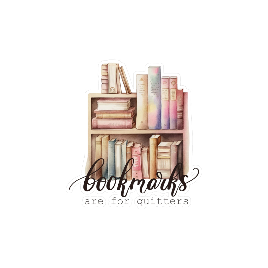 Bookmarks Quitters Kiss-Cut Vinyl Decals