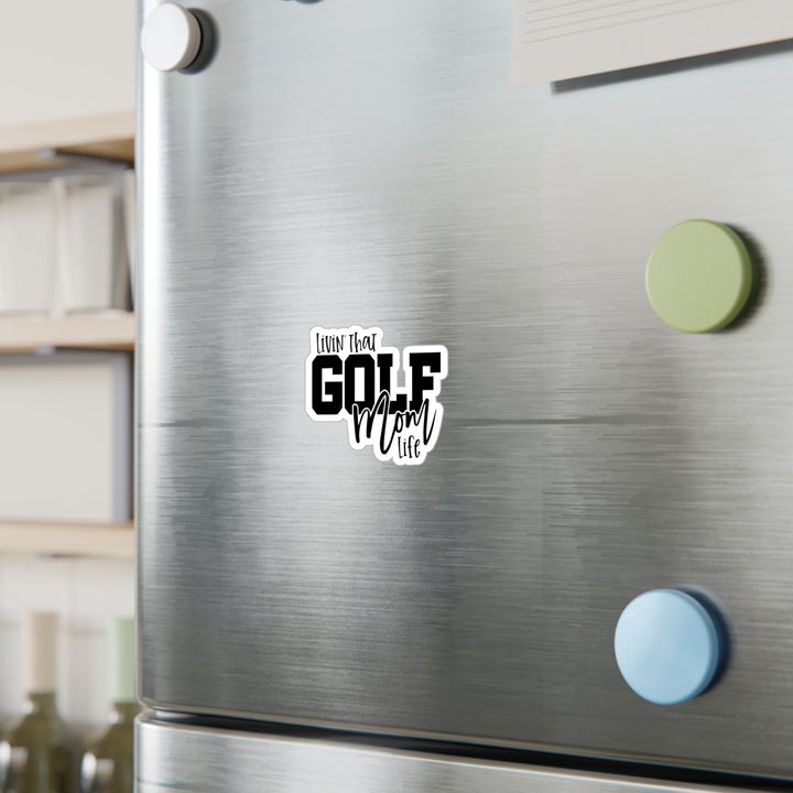 Golf Mom Life Kiss-Cut Vinyl Decals