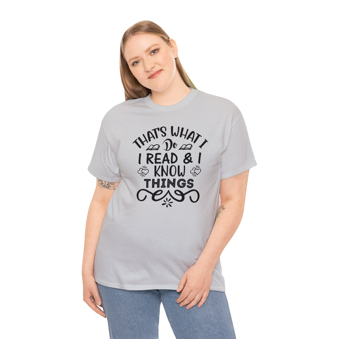 I read and I know things