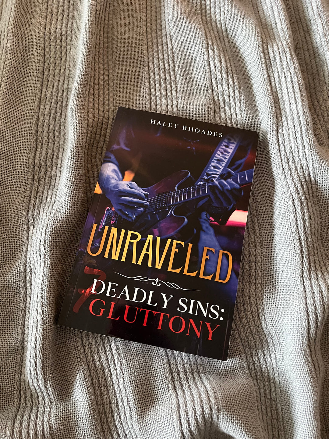 Unraveled, 7 Deadly Sins: Gluttony-paperback