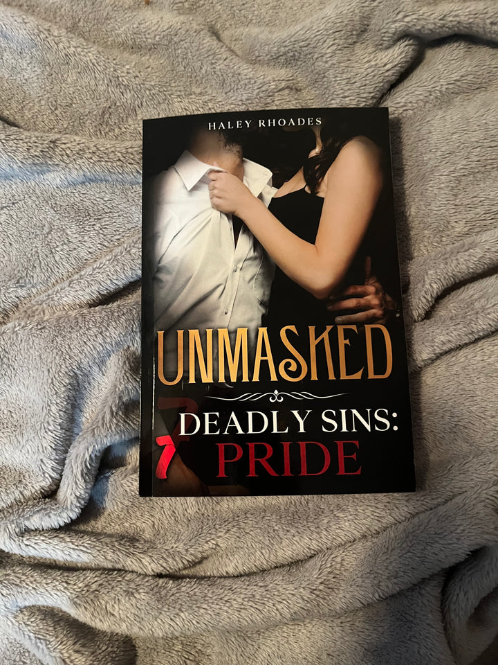 Unmasked, 7 Deadly Sins: Pride-PAPERBACK
