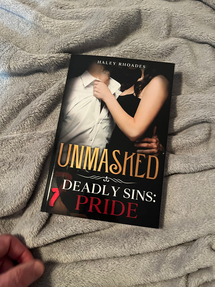 Unmasked, 7 Deadly Sins: Pride-PAPERBACK